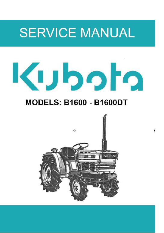 Kubota B1600, B1600DT Tractor Operating Manual PDF service repair manual cover