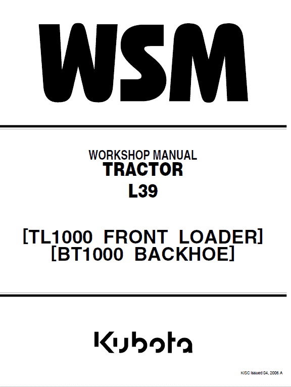 Kubota L39, TL1000, BT1000 Tractor Front Loader Workshop Manual PDF service repair manual cover