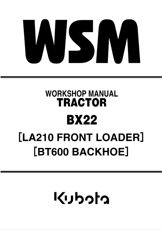 Kubota BX22, LA210, BT600 Tractor Loader Workshop Service Manual PDF service repair manual cover