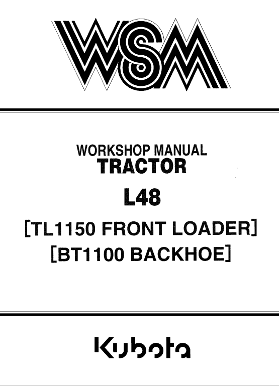 Kubota L48, TL1150, BT1100 Tractor Front Loader Workshop Manual PDF service repair manual cover