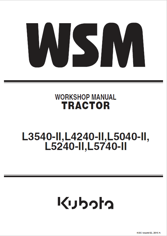 Kubota L3540-II, L4240-II, L5040-II, L5240-II, L5740-II Tractor Service Manual PDF service repair manual cover