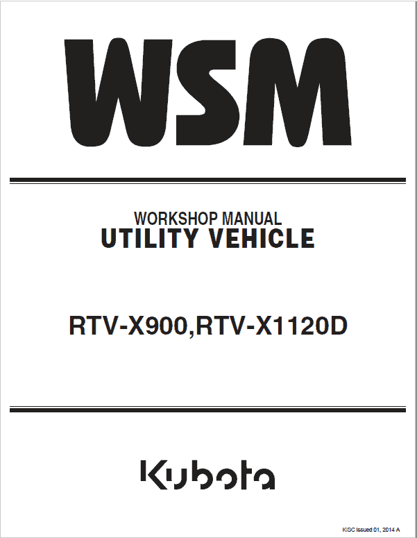Kubota RTV-X900, RTV-X1120D Utility Vehicle Workshop Service Manual PDF service repair manual cover