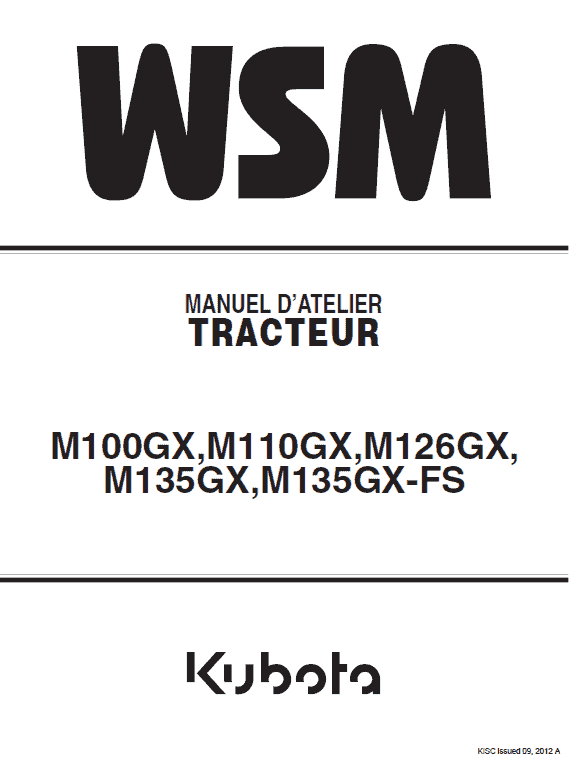 Kubota M100GX, M110GX, M126GX, M135GX Tractor Workshop Manual (French) PDF service repair manual cover