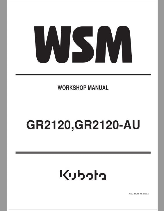 Kubota GR2120, GR2120-AU Lawn Mower Workshop Repair Manual PDF service repair manual cover