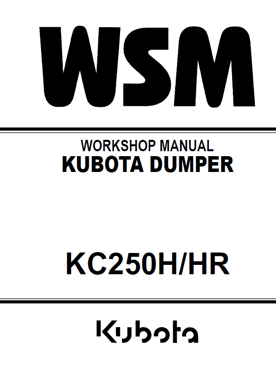 Kubota KC250H, KC250HR Dumper Workshop Manual PDF service repair manual cover