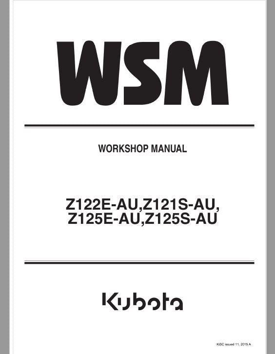 Kubota Z122E-AU, Z121S-AU, Z125E-AU, Z125S-AU Mower Workshop Repair Manual PDF service repair manual cover
