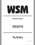Kubota ZG327A Zero Turn Mower Workshop Repair Manual PDF service repair manual cover