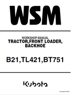 Kubota B21, TL421, BT751 Tractor Loader Workshop Service Manual PDF service repair manual cover
