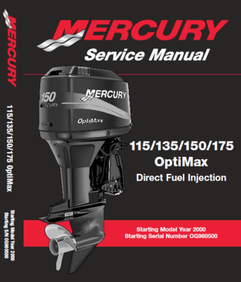 Mercury Optimax 115 135 150 175 Outboard Service Manual service manual preview page 2