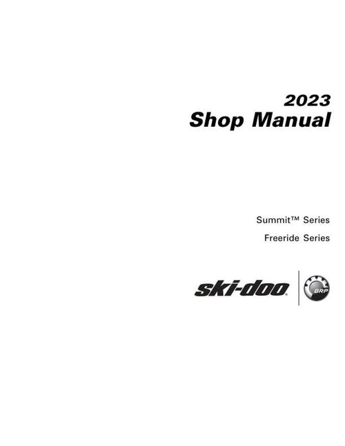 2023 Skidoo Summit Freeride 600 850 900 Service Manual service manual preview page 2