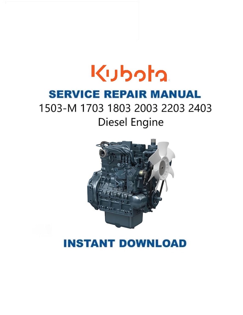 Kubota D1503-M D1703 D1803 D2003 D2203 D2403 Diesel Engine Service Manual PDF service repair manual cover
