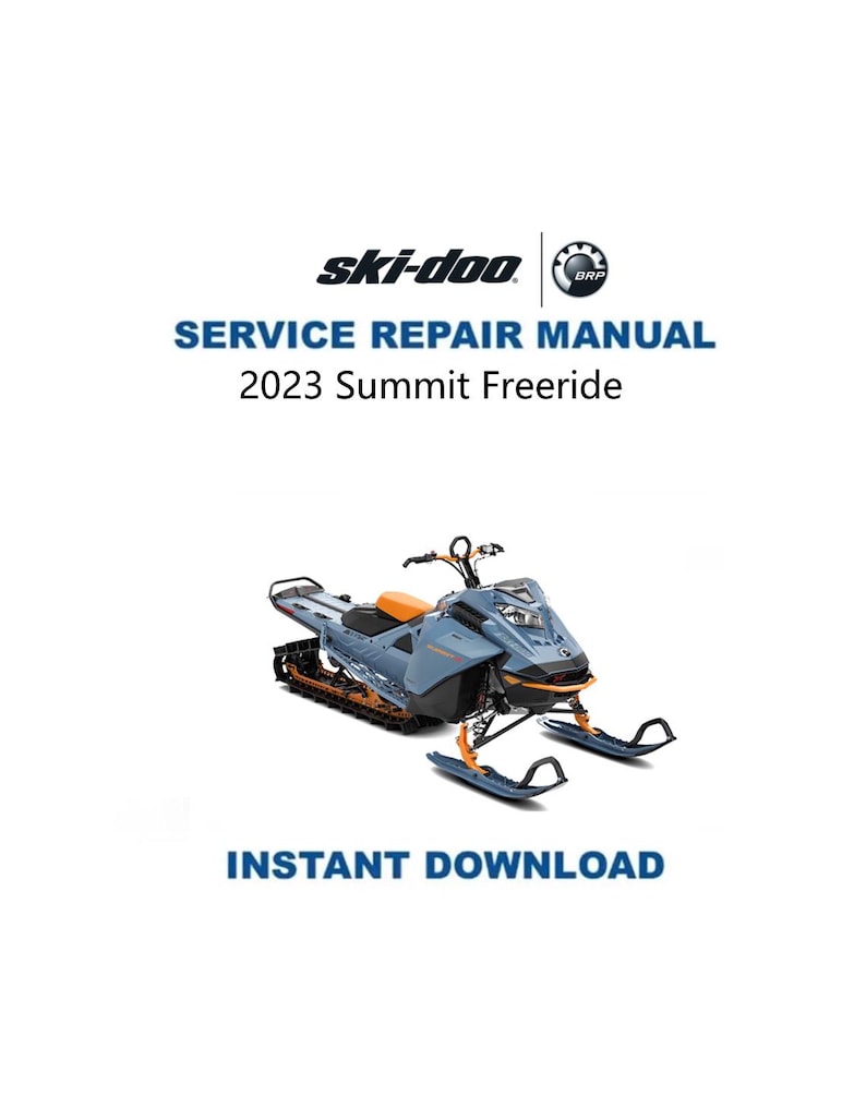 2023 Skidoo Summit Freeride 600 850 900 Service Manual PDF service repair manual cover