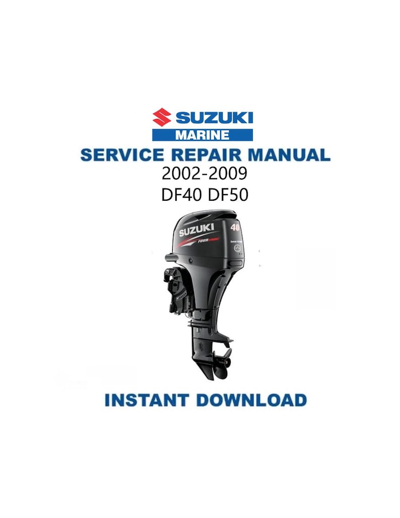 Suzuki DF40 DF50 Service Manual PDF service repair manual cover