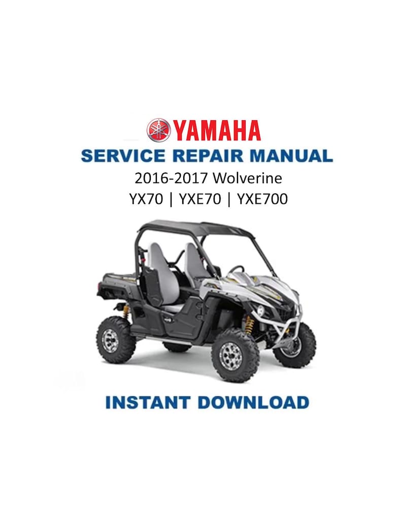 Yamaha Wolverine YX70 YXE70 YXE700 Service Manual PDF service repair manual cover