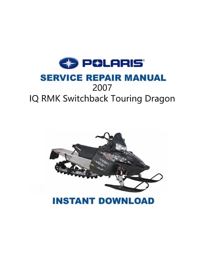 Polaris IQ RMK Switchback Touring Dragon Service Manual PDF service repair manual cover