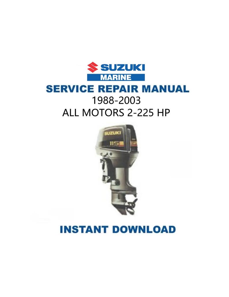 Suzuki 2HP - 225 HP Service Manual PDF service repair manual cover