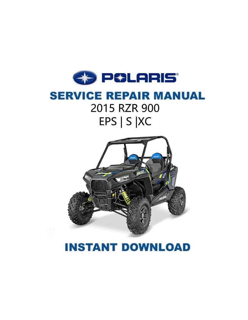 Polaris RZR 900 EPS S XC Service Manual PDF service repair manual cover