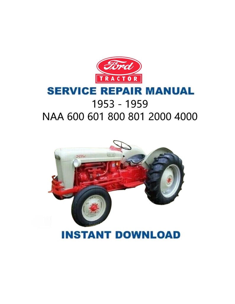Ford NAA 600 800 2000 4000 Tractor Service Manual PDF service repair manual cover