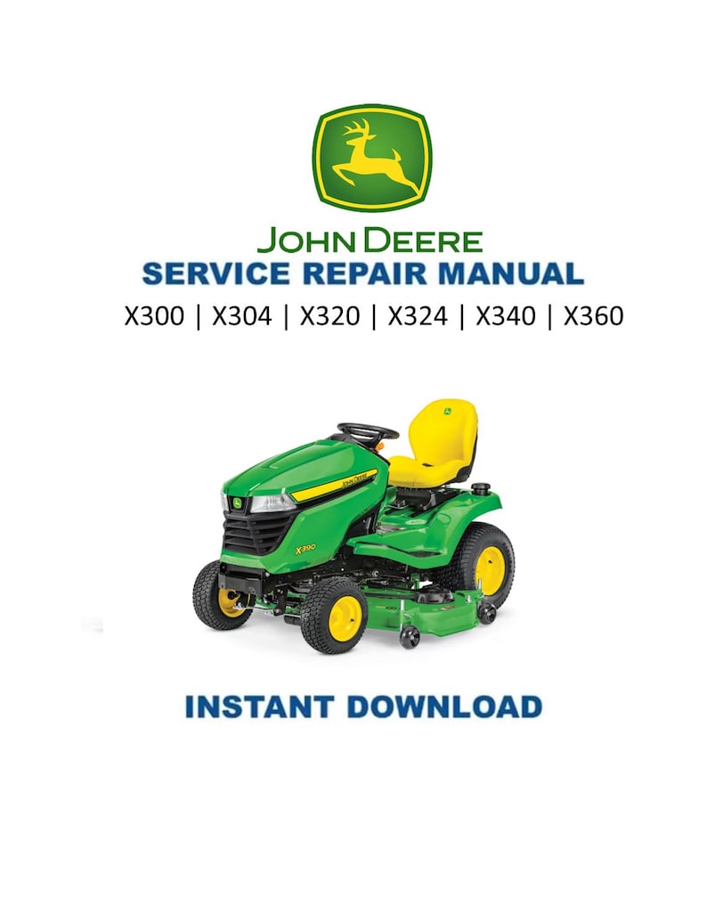John Deere X300 X304 X320 X324 X340 X360 Tractor Service Manual PDF service repair manual cover