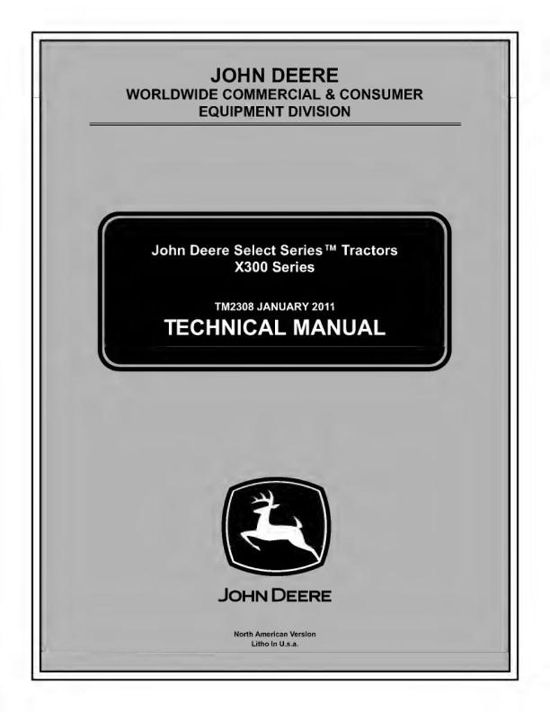 John Deere X300 X304 X320 X324 X340 X360 Tractor Service Manual service manual preview page 2