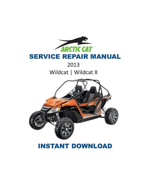 2013 Arctic Cat Wildcat / Wildcat X Service Manual PDF service repair manual cover