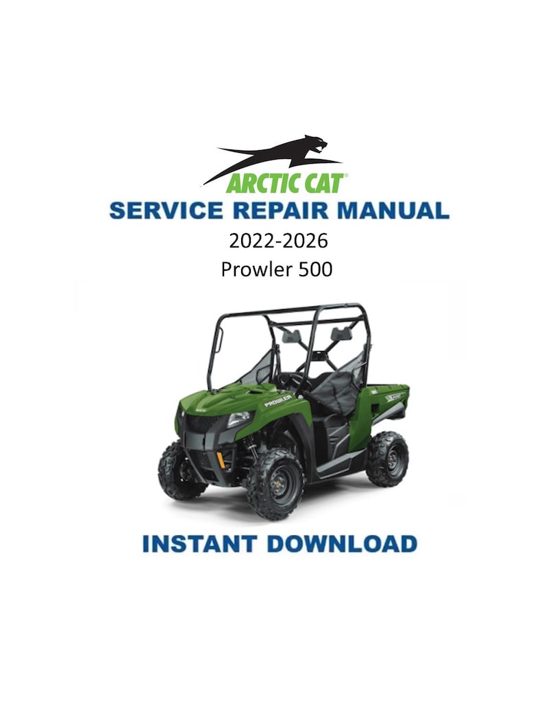 2022-2025 Arctic Cat Prowler 500 Service Manual PDF service repair manual cover