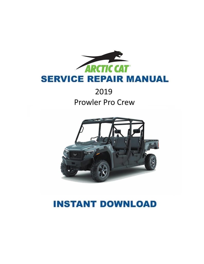 2019 Textron (Arctic Cat) Prowler Pro CREW Service Manual PDF service repair manual cover