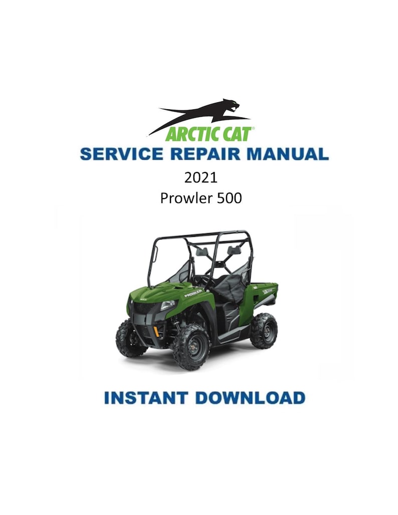 2021 Arctic Cat Prowler 500 Service Manual PDF service repair manual cover