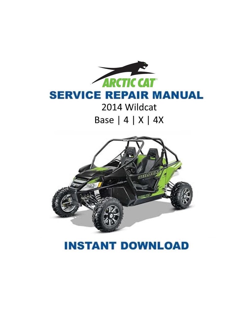 2014 Arctic Cat Wildcat X 4 4X Service Manual PDF service repair manual cover