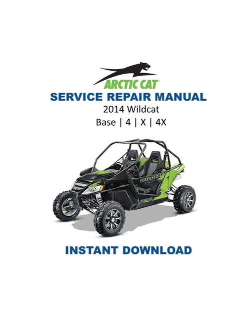 2014 Arctic Cat Wildcat X 4 4X Service Manual PDF service repair manual cover