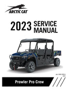 2023 Arctic Cat Prowler Pro 800 CREW Service Manual service manual preview page 2