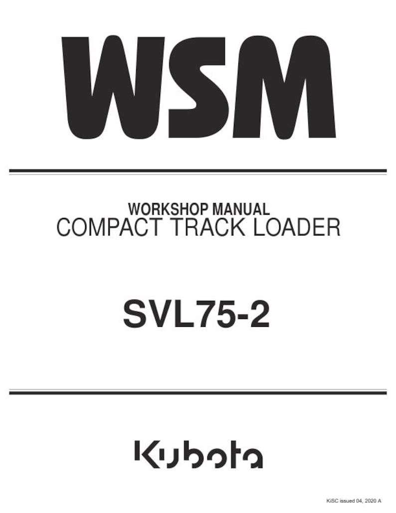 Kubota SVL75 2 Compact Track Loader Service Manual service manual preview page 2