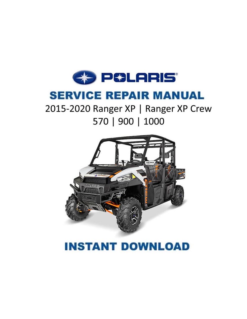 Polaris Ranger XP & Crew 570 900 1000 Service Manual PDF service repair manual cover