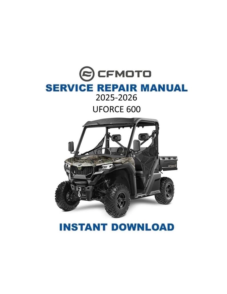 CFMOTO UFORCE 600 Service Repair Manual PDF service repair manual cover