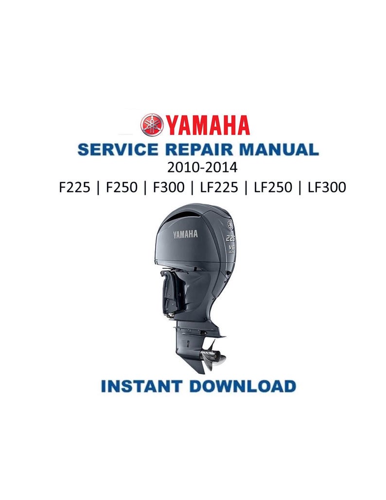 Yamaha F225 F250 F300 Service Manual PDF service repair manual cover