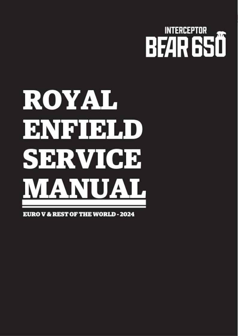 Royal Enfield Interceptor Bear 650 Service Manual service manual preview page 2