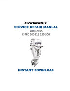 Evinrude ETEC 200 225 250 300 Service Manual PDF service repair manual cover