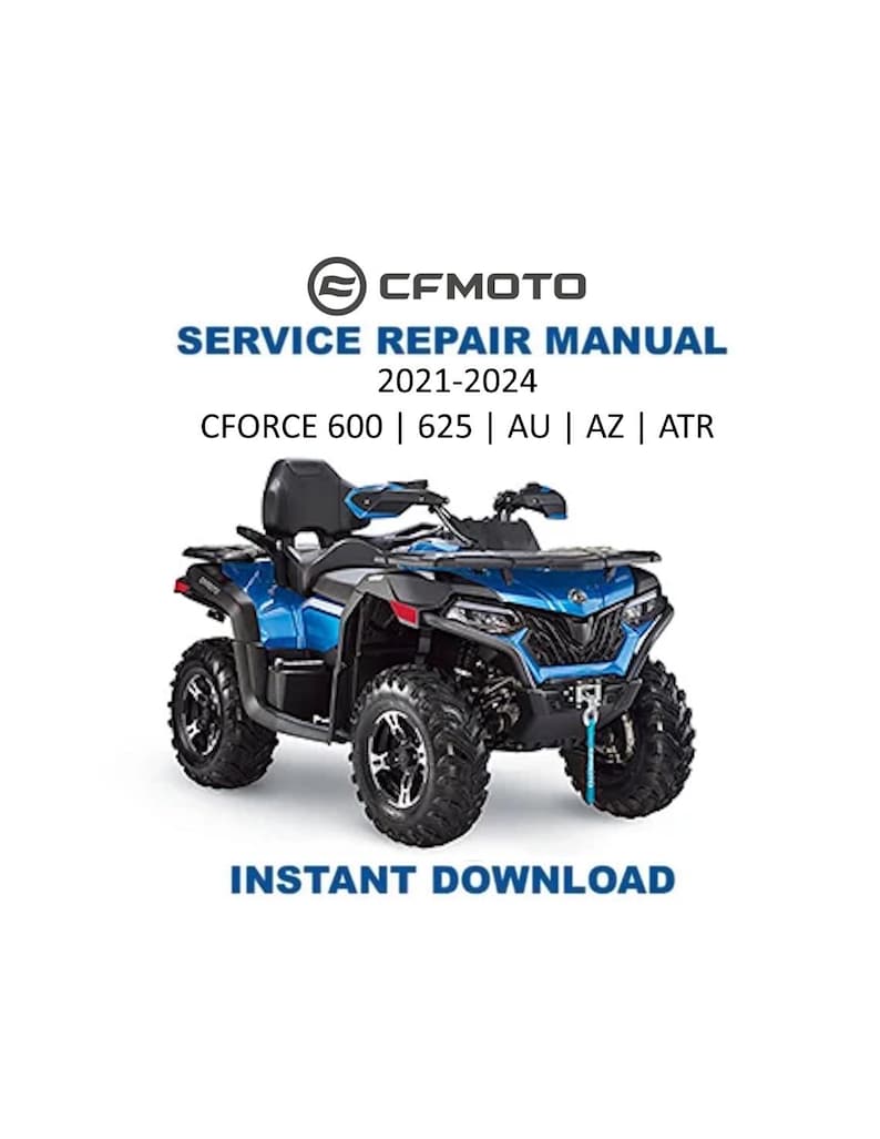CFMOTO CForce CF600 CF625 AZ AU Atr Service Repair Manual PDF service repair manual cover