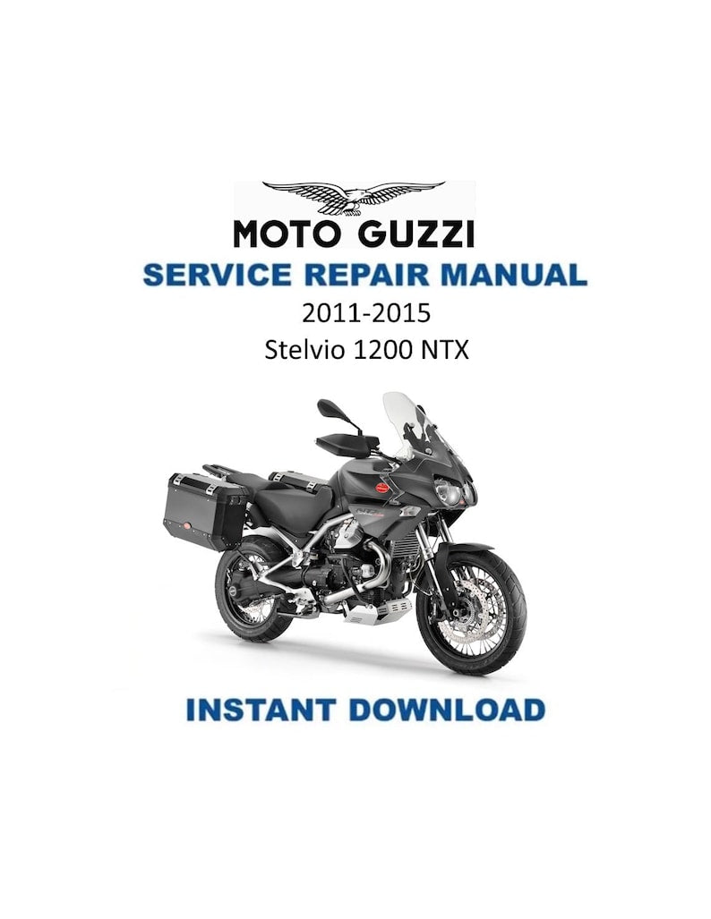 Moto Guzzi Stelvio 1200 NTX Service Manual 2011-2015 Motorcycle PDF service repair manual cover