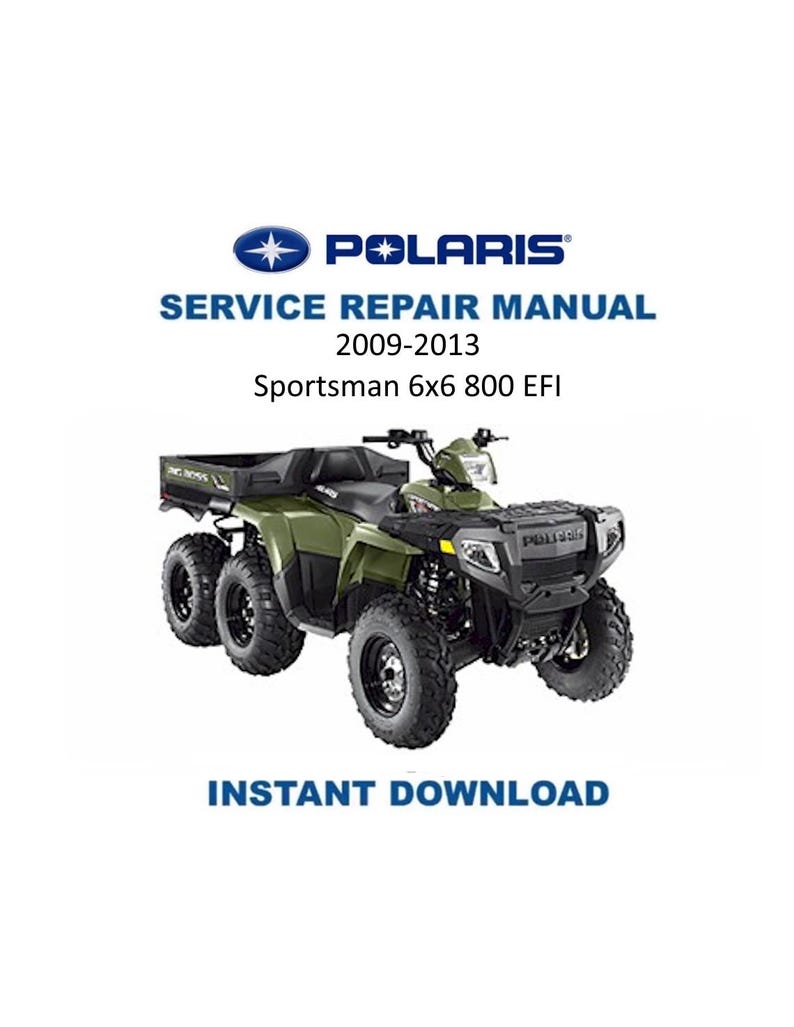 Polaris Sportsman 6x6 800 EFI Service Manual 2009-2013 ATV PDF service repair manual cover