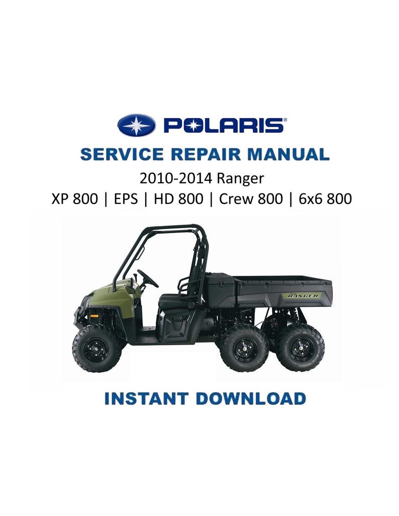 Polaris Ranger 800 Service Manual 2010-2014 XP HD Crew 6x6 UTV PDF service repair manual cover