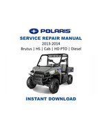 Polaris Brutus Service Manual 2013-2014 Diesel UTV PDF service repair manual cover