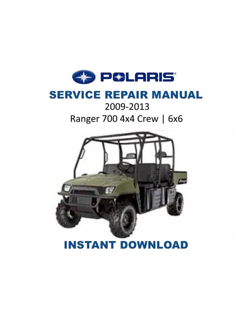 Polaris Ranger 700 4x4 Crew 6x6 Service Manual 2009-2013 UTV PDF service repair manual cover
