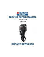 Suzuki DF200A Outboard Service Manual 2014-2018 200HP Repair PDF service repair manual cover