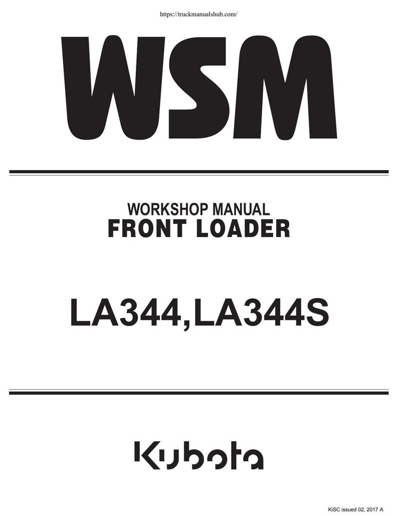 Kubota LA344 LA344S Front Loader Service Manual service manual preview page 2