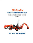 Kubota M6800 M6800S M8200 M9000 Tractor Service Manual 2001-2005 PDF service repair manual cover