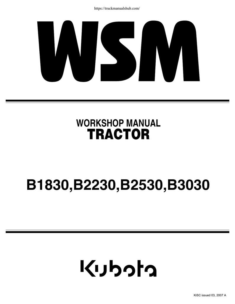 Kubota B1830 B2230 B2530 B3030 Tractor Service Manual 2007-2011 service manual preview page 2