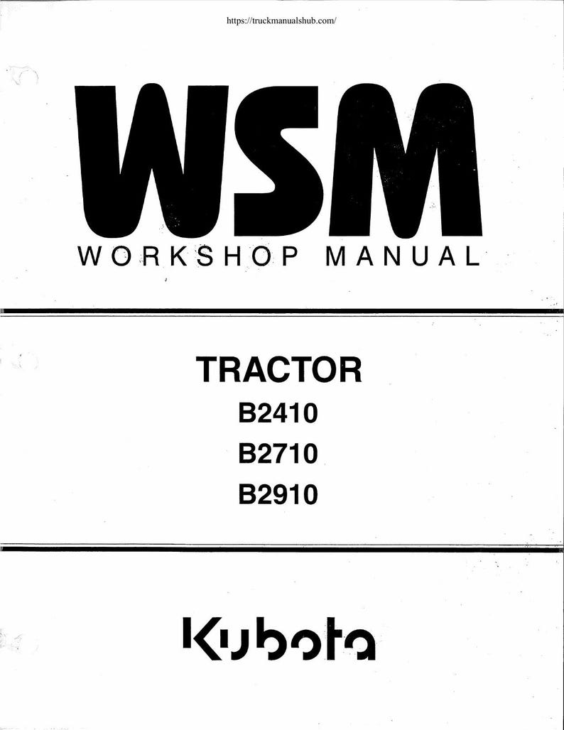 Kubota B2410 B2710 B2910 Tractor Service Manual 2000-2004 service manual preview page 2