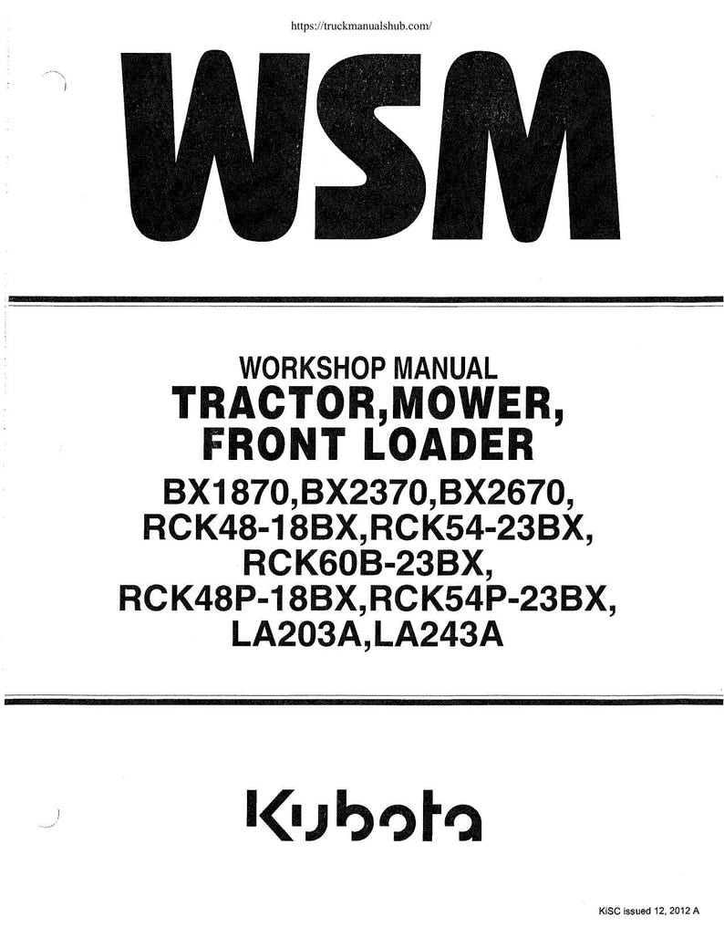 Kubota BX1870 BX2370 BX2670 Tractor Mower Loader Service Manual service manual preview page 2