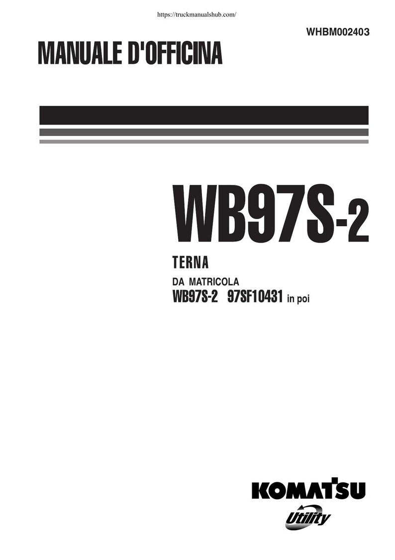 Komatsu WB97S-2 Backhoe Loader Service Manual service manual preview page 2